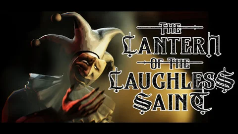 The Lantern of the Laughless Saint